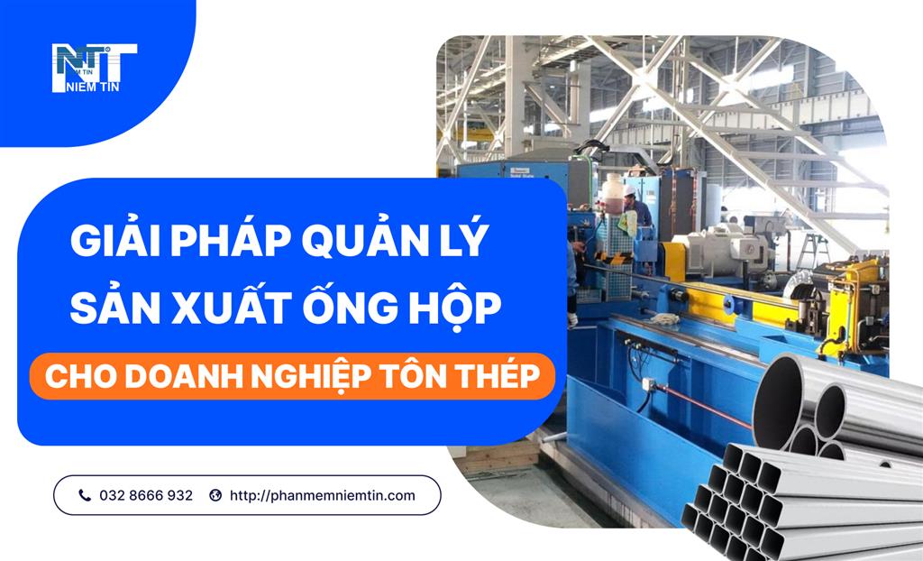 Phần mềm quản lý sản xuất ống hộp