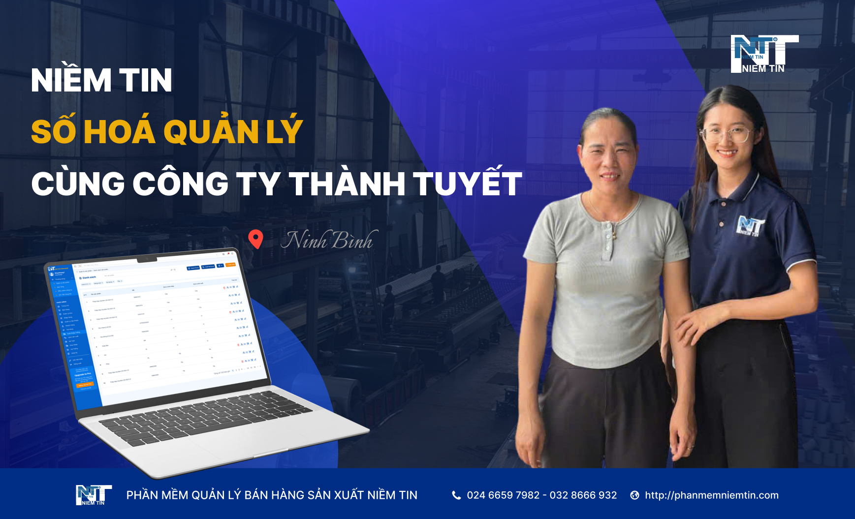 CÔNG TY THÀNH TUYẾT (NINH BÌNH) SỐ HÓA QUẢN LÝ CÙNG PHẦN MỀM NIỀM TIN