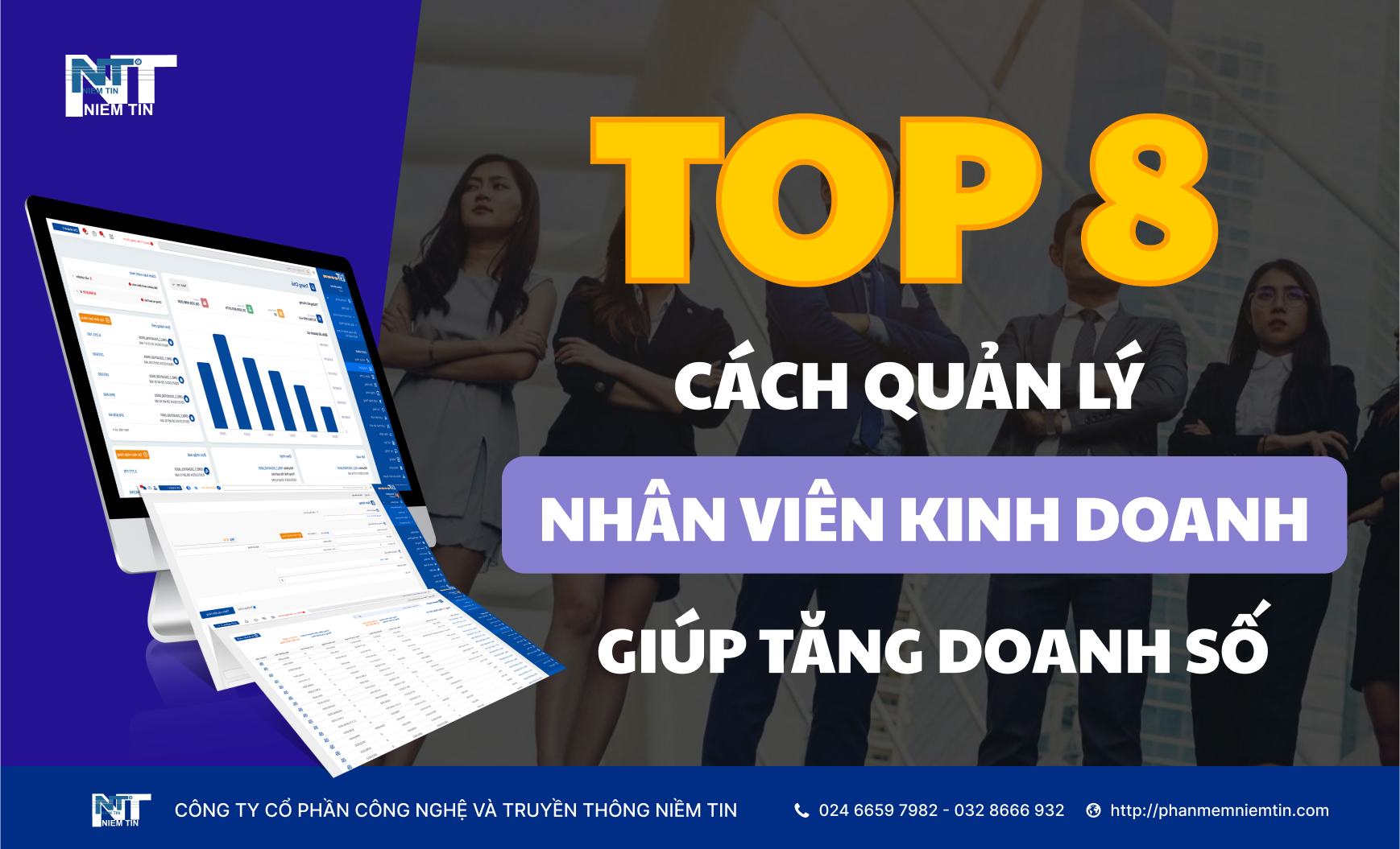 8 CÁCH QUẢN LÝ NHÂN VIÊN KINH DOANH GIÚP TĂNG DOANH SỐ 
