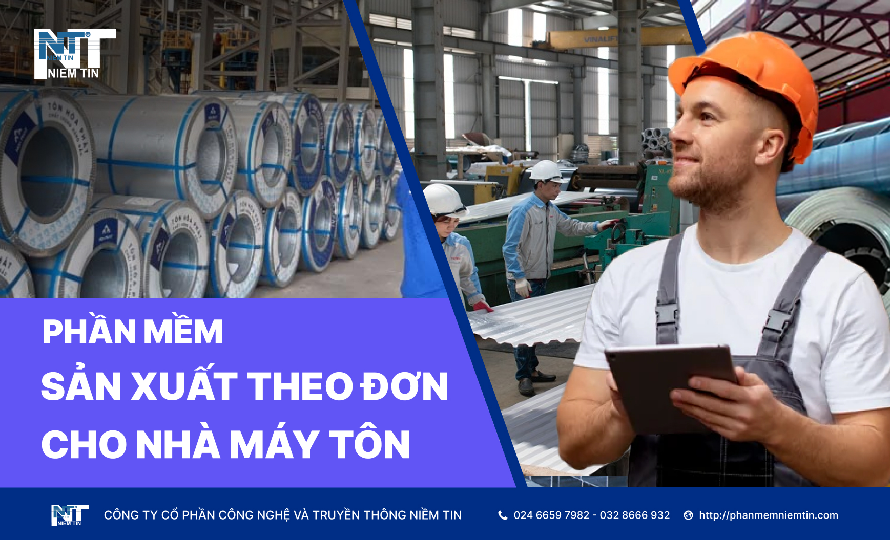PHẦN MỀM SẢN XUẤT THEO ĐƠN HÀNG CHO NHÀ MÁY TÔN