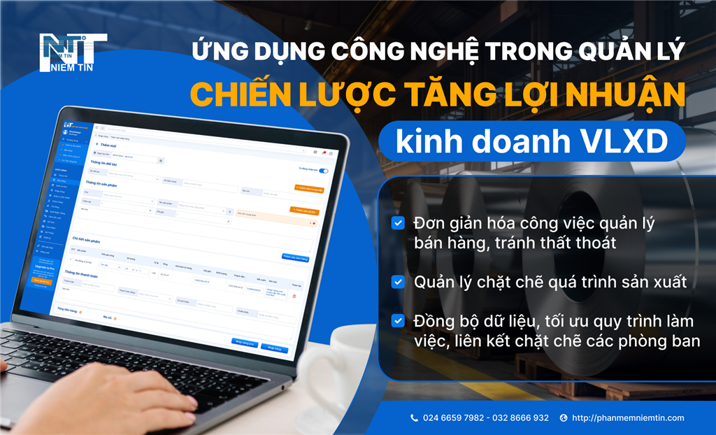 Ứng dụng công nghệ giúp tăng lợi nhuân kinh doanh vật liệu xây dựng 