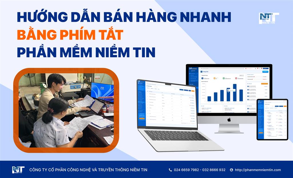 Hướng dẫn bán hàng nhanh bằng phím tắt - Phần mềm Niềm Tin
