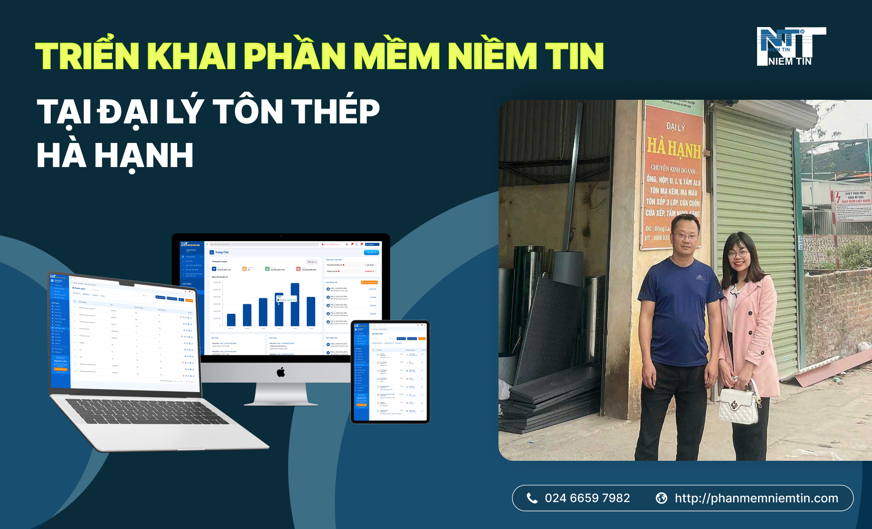 TRIỂN KHAI PHẦN MỀM NIỀM TIN TẠI ĐẠI LÝ TÔN THÉP HÀ HẠNH