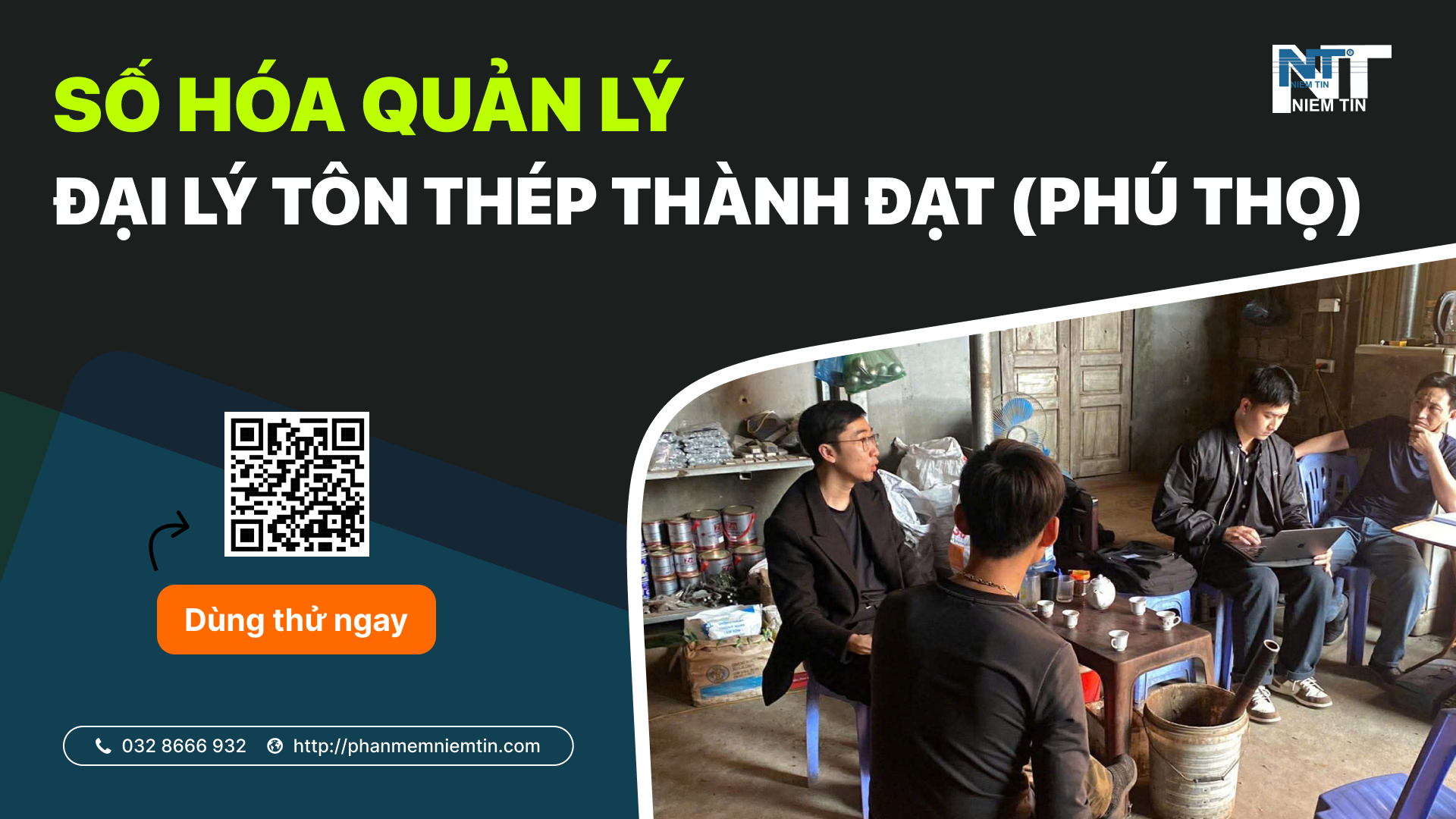SỐ HÓA QUẢN LÝ ĐẠI LÝ TÔN THÉP THÀNH ĐẠT (PHÚ THỌ)