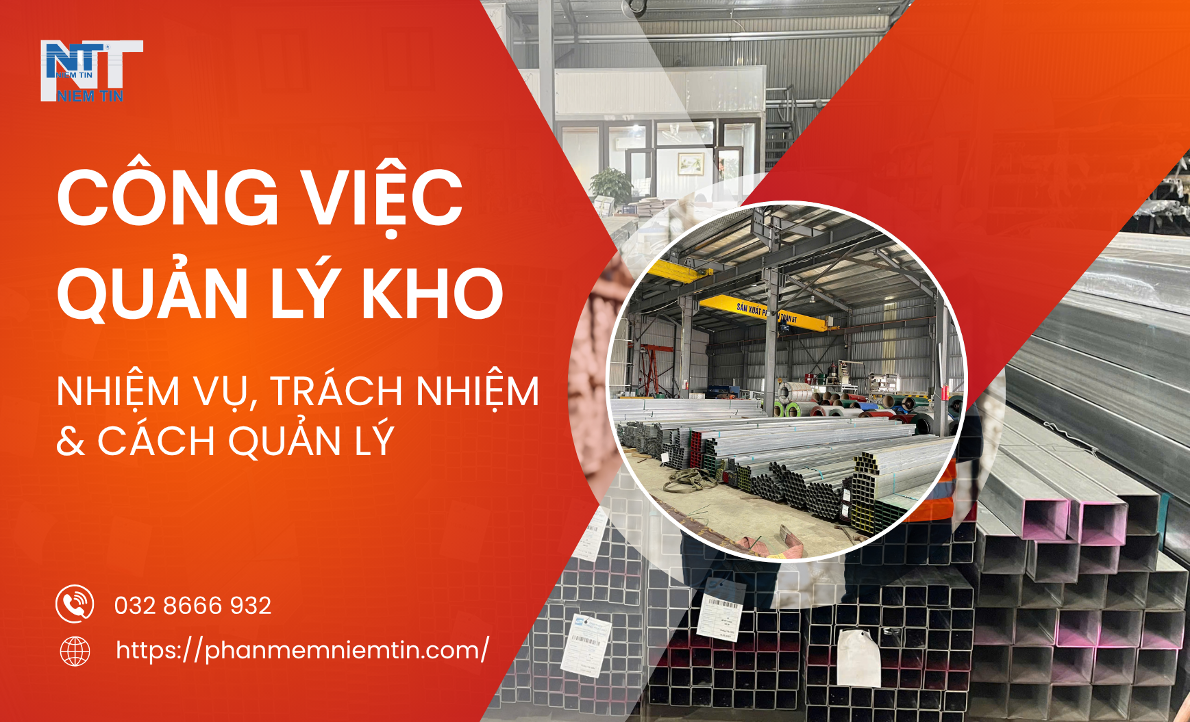 MÔ TẢ CÔNG VIỆC QUẢN LÝ KHO: NHIỆM VỤ, TRÁCH NHIỆM & CÁCH QUẢN LÝ HIỆU QUẢ