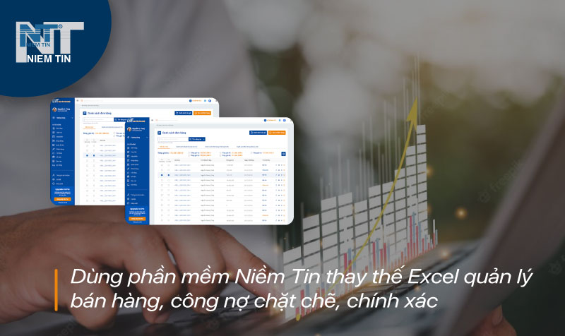 Cách theo dõi công nợ khách hàng hiệu quả bằng phần mềm Niềm Tin