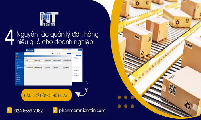 4 Nguyên tắc quản lý đơn hàng hiệu quả cho doanh nghiệp