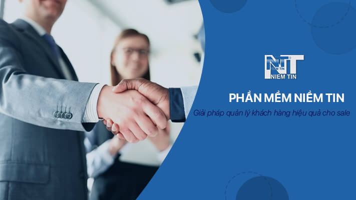 phần mềm quản lý khách hàng cho sale Niềm Tin