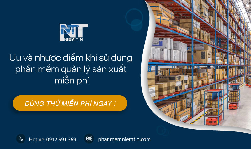 phần mềm quản lý sản xuất miễn phí hiệu quả nhất