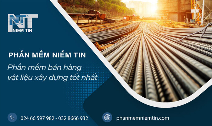 phần mềm bán hàng vật liệu xây dựng tốt nhất