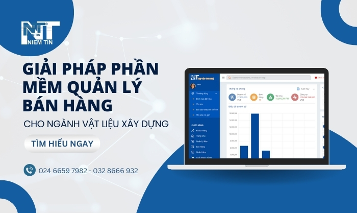 Giải pháp phần mềm quản lý bán hàng khi kinh doanh VLXD