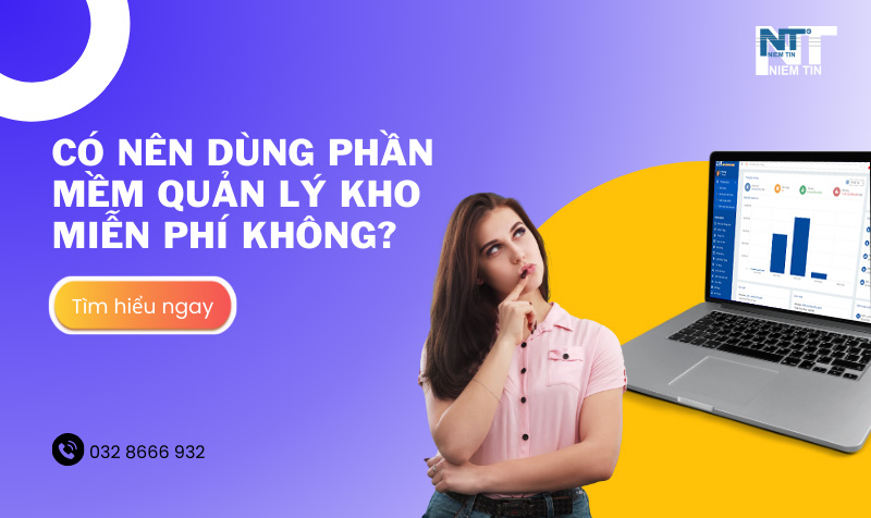 Có nên dùng phần mềm quản lý kho miễn phí