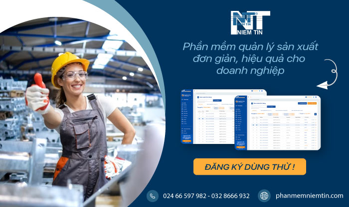 Phần mềm quản lý sản xuất đơn giản, hiệu quả