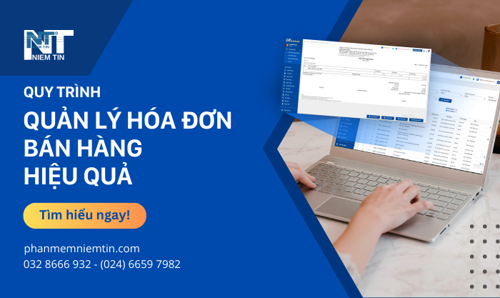 Quy trình quản lý hóa đơn bán hàng hiệu quả