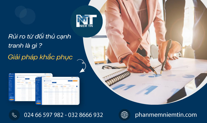 Rủi ro từ đối thủ cạnh tranh là gì? Giải pháp khắc phục