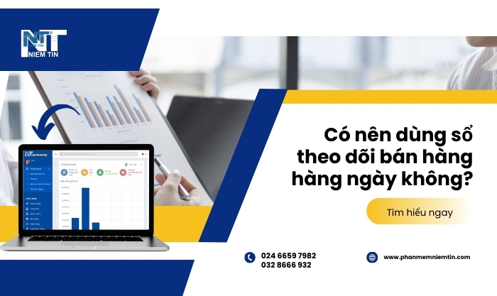 Giải pháp thay thế sổ theo dõi bán hàng hàng ngày